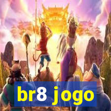 br8 jogo